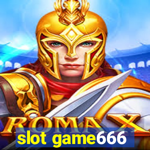 slot game666