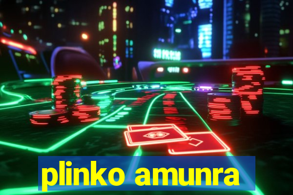 plinko amunra