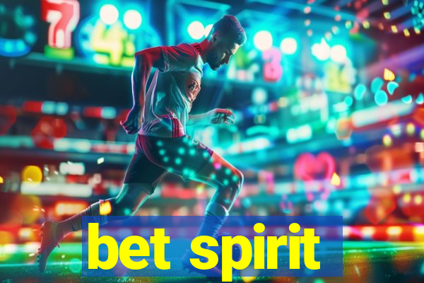 bet spirit