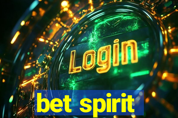 bet spirit