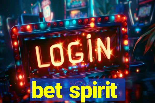 bet spirit