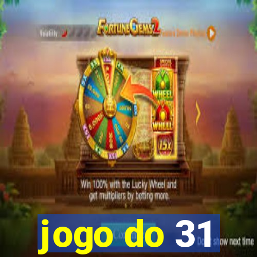 jogo do 31