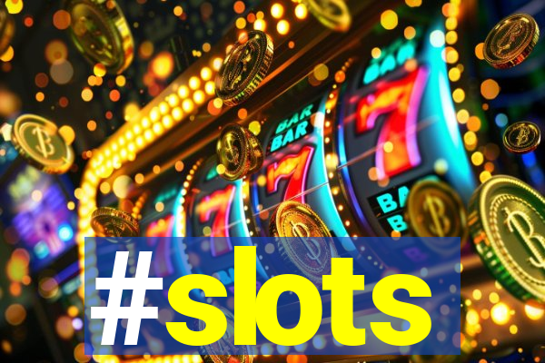 #slots