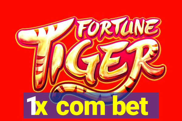 1x com bet