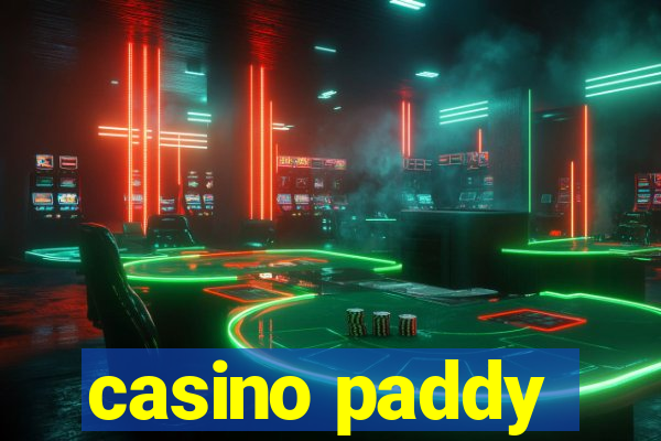 casino paddy