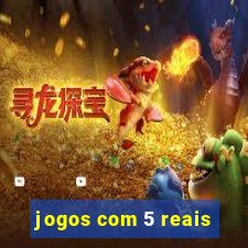 jogos com 5 reais