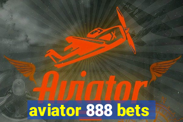 aviator 888 bets