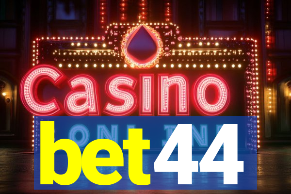 bet44