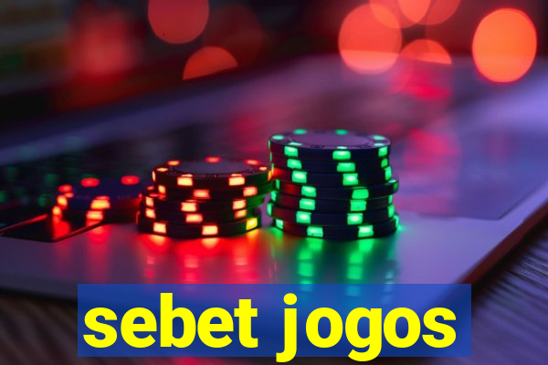 sebet jogos