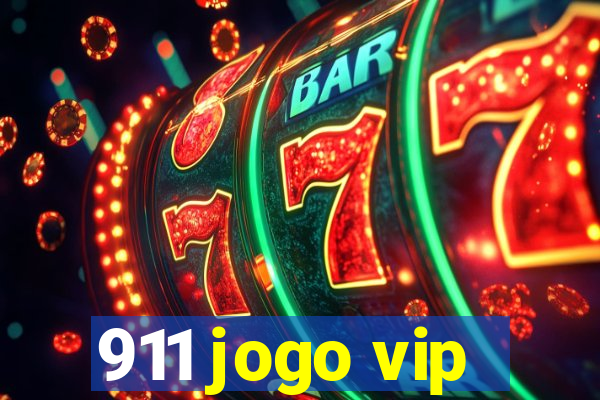 911 jogo vip