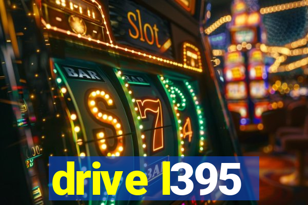 drive l395