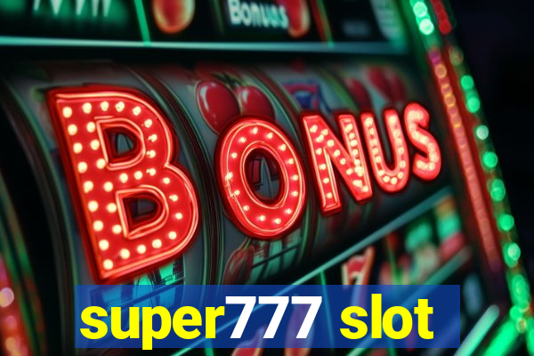 super777 slot