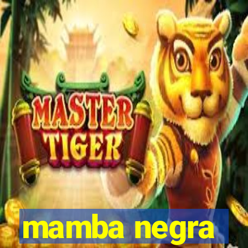 mamba negra