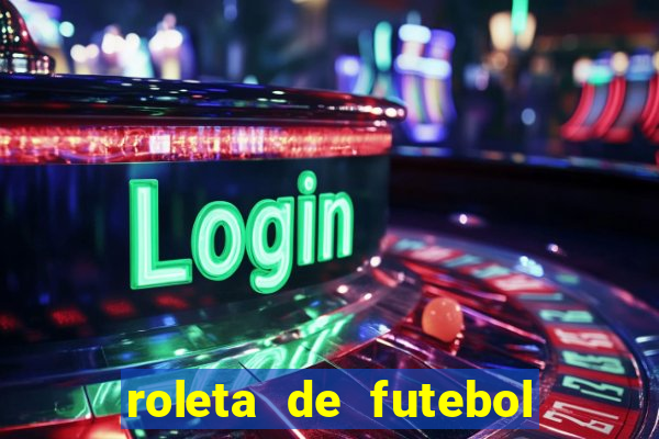 roleta de futebol carreira roleta de jogadores de futebol