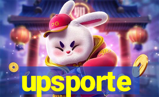 upsporte