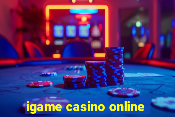 igame casino online