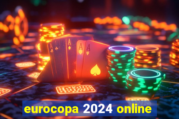 eurocopa 2024 online