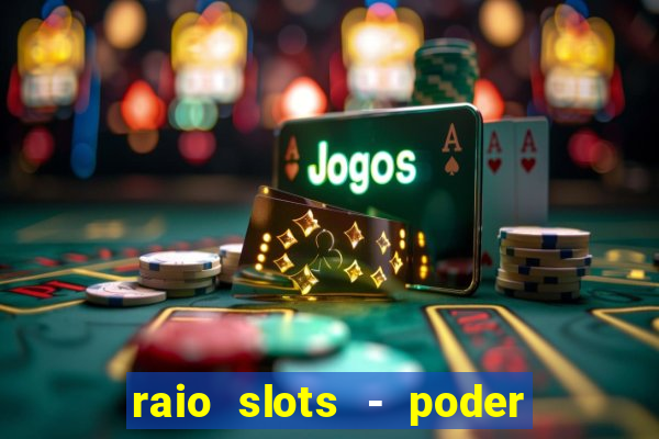 raio slots - poder de z茅us