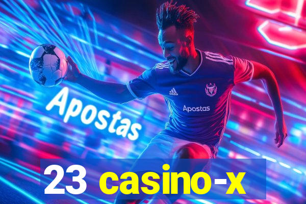 23 casino-x