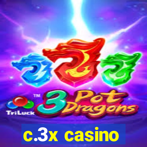 c.3x casino