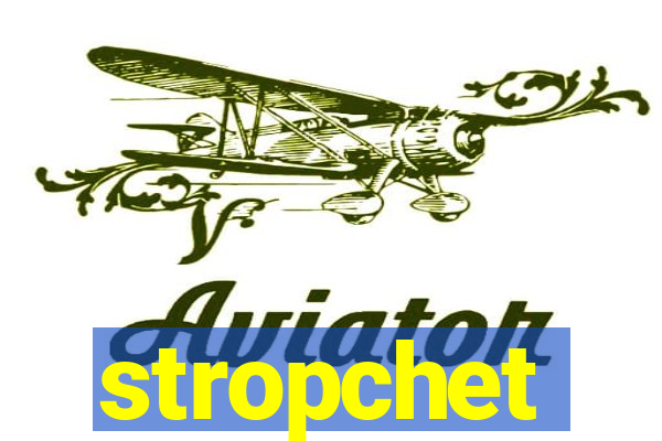 stropchet