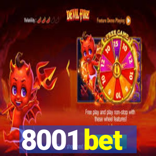 8001 bet