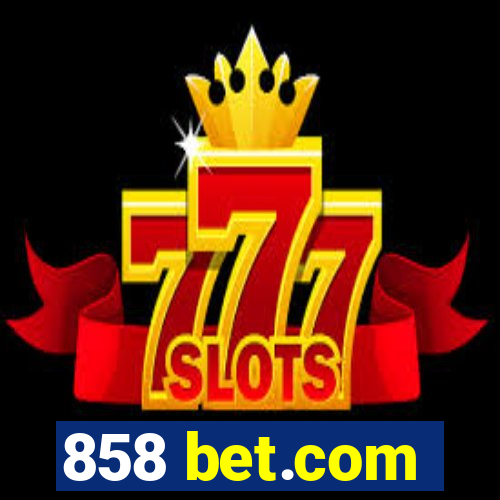 858 bet.com