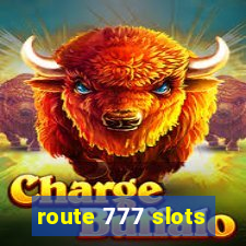 route 777 slots