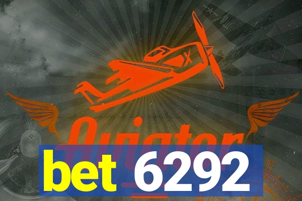 bet 6292