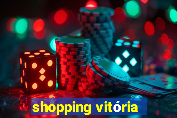 shopping vitória