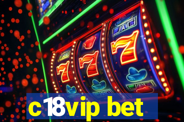 c18vip bet