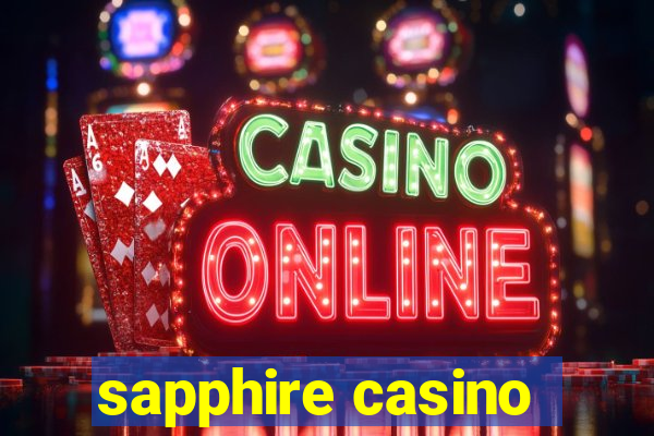 sapphire casino