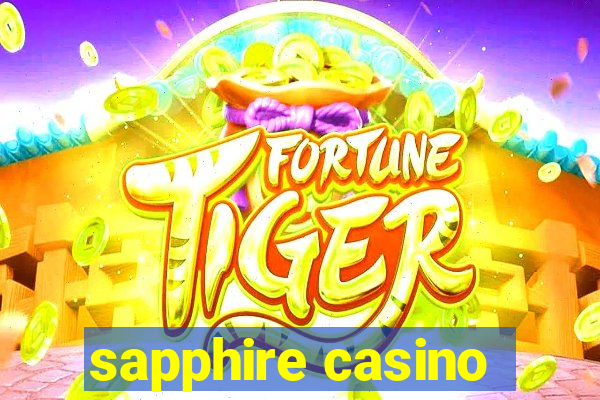 sapphire casino