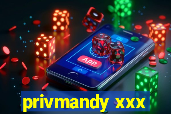 privmandy xxx