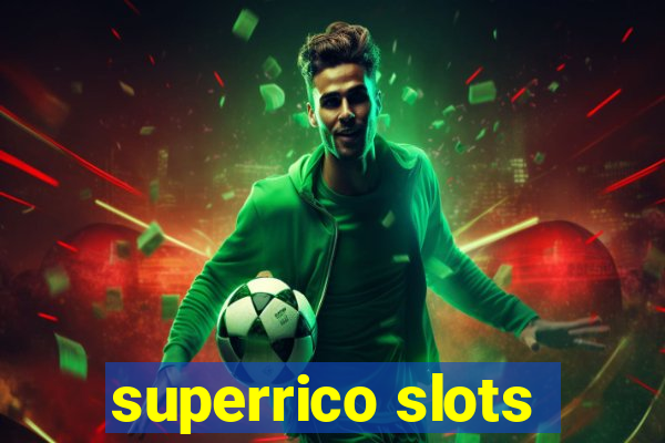 superrico slots