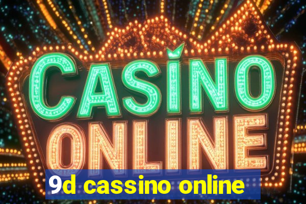 9d cassino online