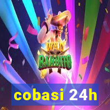 cobasi 24h