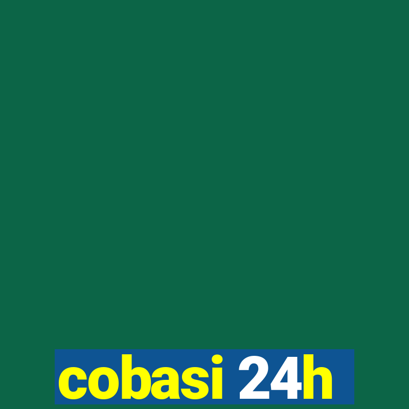 cobasi 24h