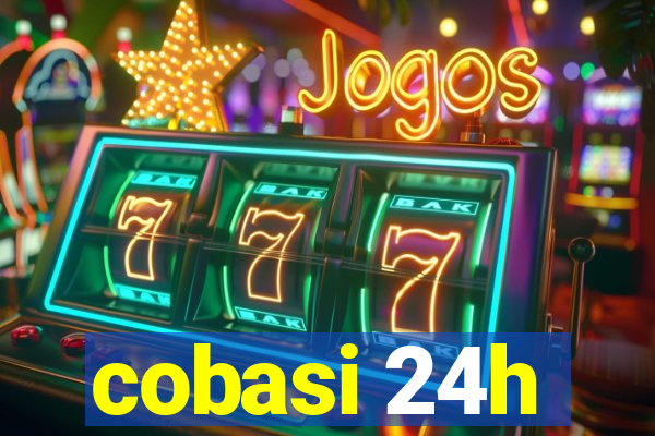 cobasi 24h