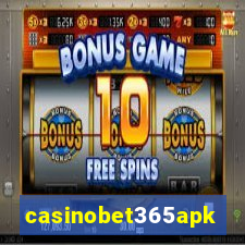 casinobet365apk