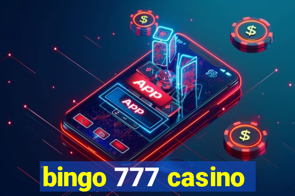 bingo 777 casino