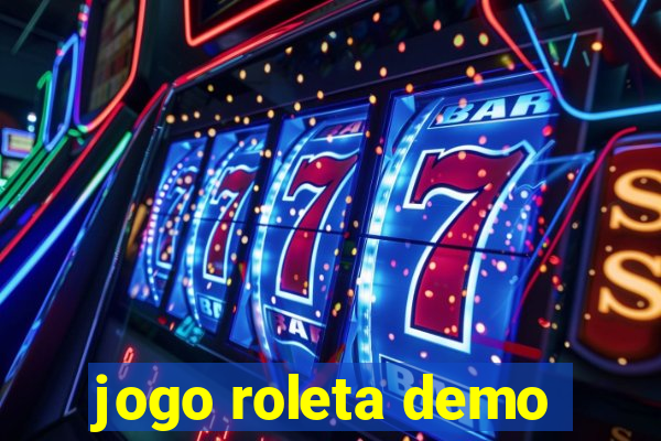 jogo roleta demo