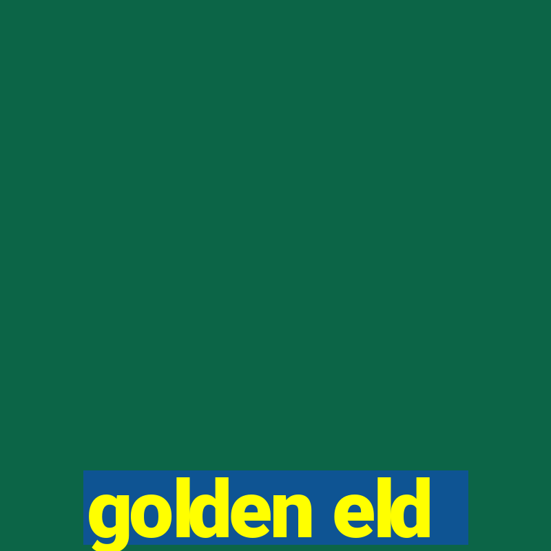 golden eld