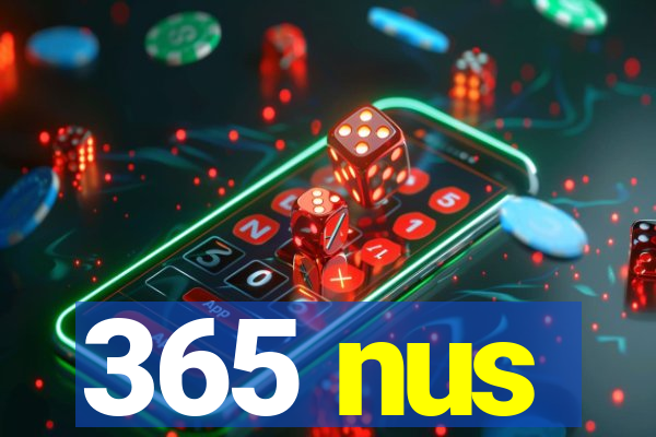 365 nus