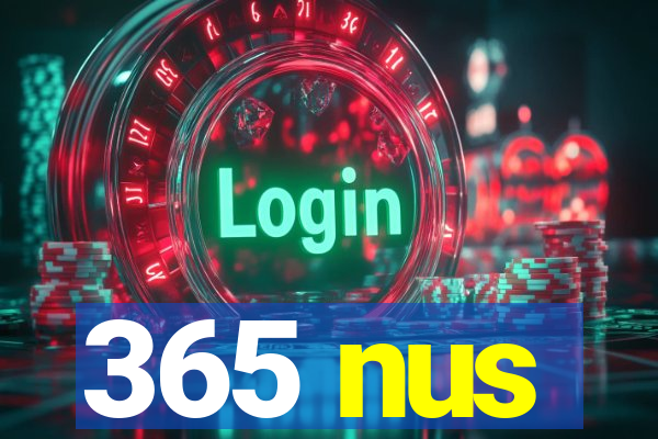 365 nus