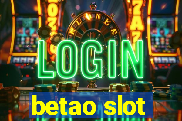 betao slot