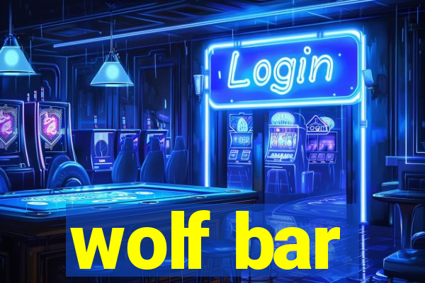 wolf bar