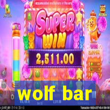 wolf bar