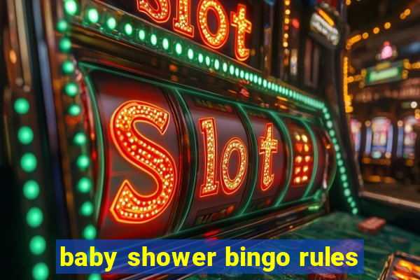 baby shower bingo rules