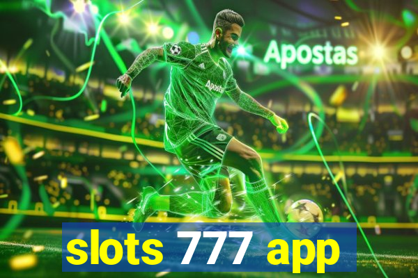 slots 777 app